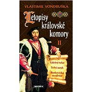 Annals of the Royal Chamber II. - Vlastimil Vondruška