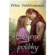 Utajené polibky - Petra Nachtmanová