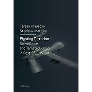 Fighting Terrorism - Stanislav Matějka  Tereza Krauzová