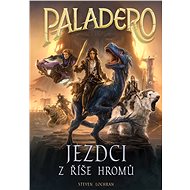 Paladero: Jezdci z říše hromů - Steven Lochran