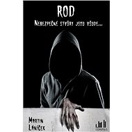Rod - Dangerous creatures are everywhere... - Martin Láníček