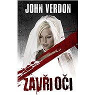 Zavři oči - John Verdon