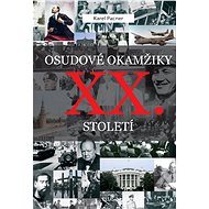 Osudové okamžiky XX. století - Karel Pacner