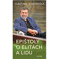 Epistles about the elites and the people - Vlastimil Vondruška