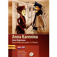 Anna Karenina - Lev Nikolajevič Tolstoj