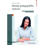 Methods of pedagogical research - Miroslav Chráska