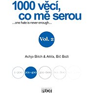 1000 věcí, co mě serou 2 - Achjo Bitch