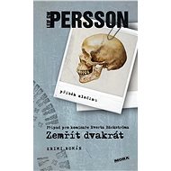 Zemřít dvakrát - Leif G. W. Persson