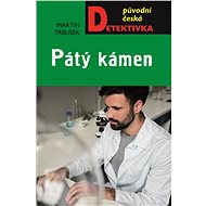 Pátý kámen - Martin Trbušek