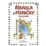 Říkadla a písničky pro nejmenší - Helena Zmatlíková