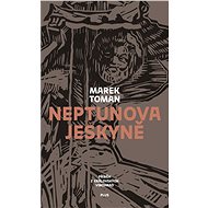 Neptunova jeskyně - Marek Toman