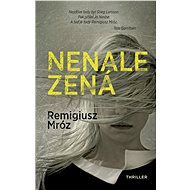 Nenalezená - Remigiusz Mroz