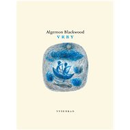 Vrby - Algernon Blackwood