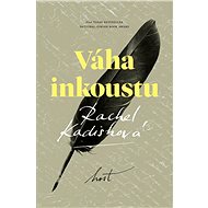 Váha inkoustu - Rachel Kadishová