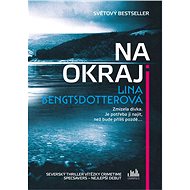 Na okraji - Lina Bengtsdotterová