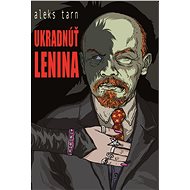 Ukradnúť Lenina (SK) - Aleks Tarn