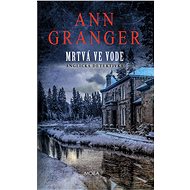 Mrtvá ve vodě - Ann Granger