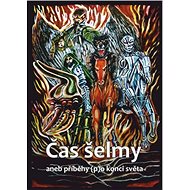 Ukázka Čas šelmy aneb příběhy (p)o konci světa - Vladimír Němec (ed.)