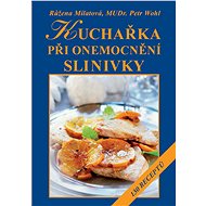 Kuchařka při onemocnění slinivky - Růžena Milatová