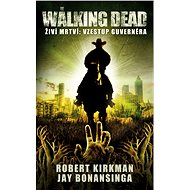 The Walking Dead - Robert Kirkman