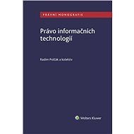 Právo informačních technologií - Michaela Kaslová