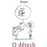 O dětech - Jean-Jacques Sempe
