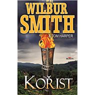 Kořist - Wilbur Smith