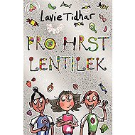 For a handful of lentils - Lavie Tidhar