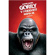 Gorily v podsvetí - Gustáv Murín
