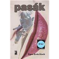 Pasák - Egon Erwin Kisch