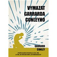 Vymazat Garrarda Conleyho - Garrard Conley