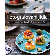 Fotografování jídla - Nicole S. Young