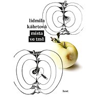 Místa ve tmě - Lidmila Kábrtová