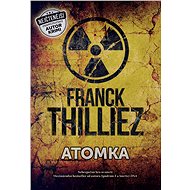Atomka - Franck Thilliez
