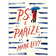 P. S. z Paříže - Marc Levy