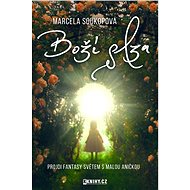 Boží slza - Marcela Soukopová