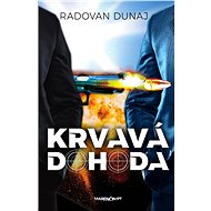 Krvavá dohoda (SK) - Radovan Dunaj