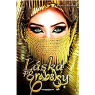 Láska po arabsky (SK) - Patrícia Kiráľová
