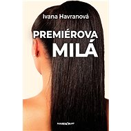 Premiérova milá (SK) - Ivana Havranová