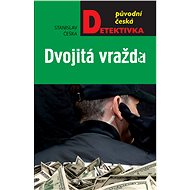 Double murder - Stanislav Češka