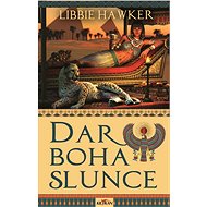 Dar boha slunce - Libbie Hawker