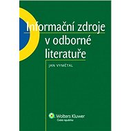Informační zdoje v odborné literatuře - Jan Vymětal