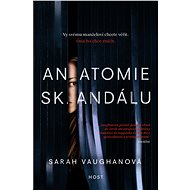 Anatomie skandálu - Sarah Vaughanová