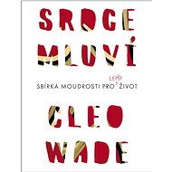Srdce mluví - Cleo Wade