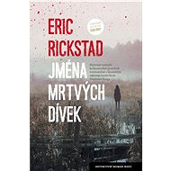 Jména mrtvých dívek - Eric Rickstad