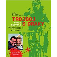 Triathlon with dragons - Lenka Vrtišková-Nejezchlebová