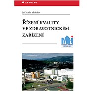 Quality management in a healthcare facility - kolektiv a