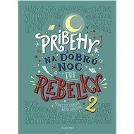 Príbehy na dobrú noc pre rebelky 2 - Francesca Cavallo