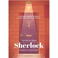 Vyřeš to jako Sherlock - Stewart Ross