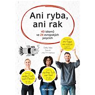 Ani ryba, ani rak - Ondřej Valina
